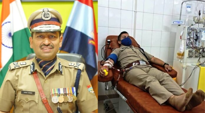 उत्तराखंड डीजीपी की लोगों से अपील आपका जीवन बचा,दूसरों का जीवन बचाने के लिए आगे आएं