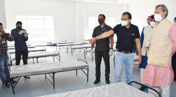 देहरादून में जल्द तैयार होगा 500 बेड का कोविड सेंटर,सीएम रावत ने देहरादून में बनाये गये कोविड केयर सेंटर का किया औचक निरीक्षण