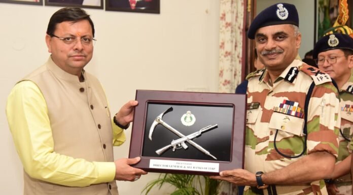 Uttarakhand:-आई.टी.बी.पी.के महानिदेशक ने की सीएम धामी से भेंट,राज्य में अर्धसैनिक बलों के शहीद जवानों के आश्रितों को राज्य सरकार की सेवाओं में नौकरी देने के निर्णय पर व्यक्त किया आभार
