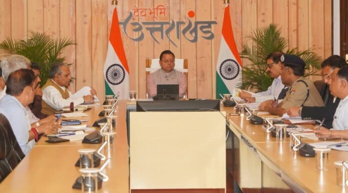 Uttarakhand:-मुख्यमंत्री पुष्कर धामी का अधिकारियों को निर्देश-आपदा प्रबंधन में लापरवाही किसी भी स्तर पर नहीं होगी बर्दाश्त