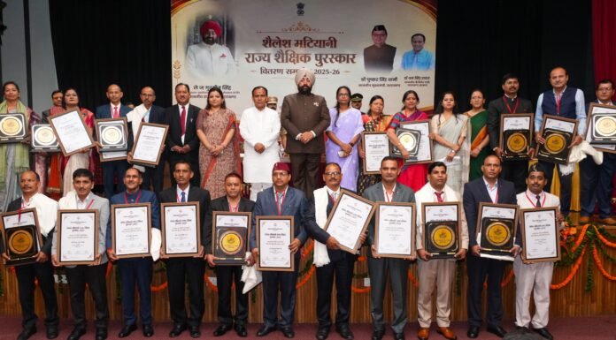 Uttarakhand:-शिक्षक दिवस के अवसर पर राज्यपाल गुरमीत सिंह ने शैलेश मटियानी राज्य शैक्षिक पुरस्कार समारोह में वर्ष 2025 के लिए चयनित 19 शिक्षक एवं शिक्षिकाओं को किया सम्मानित